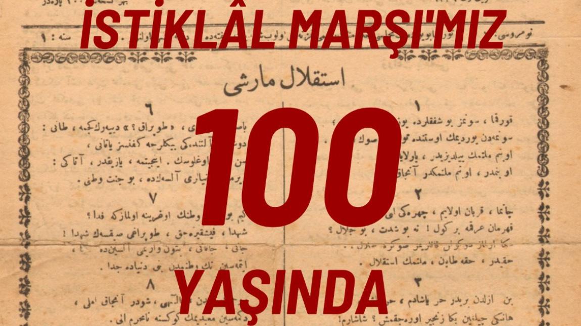 İstiklal Marşı'mız 100 Yaşında